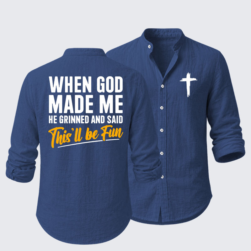 When God Made Me Resort Casual Shirt