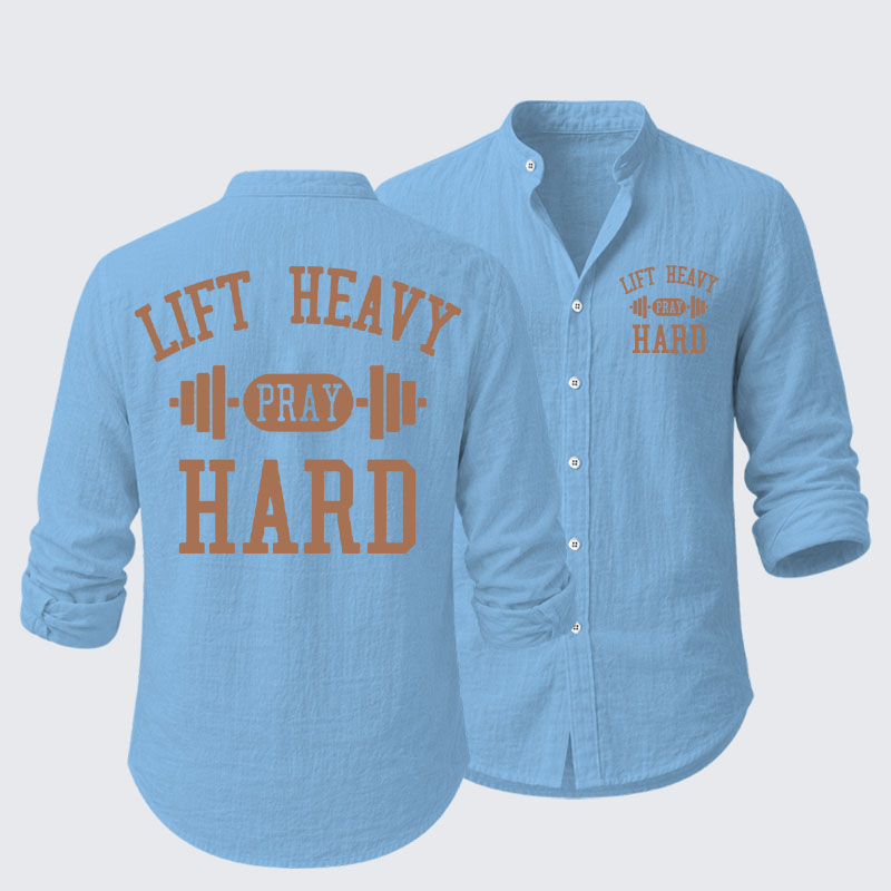 Lift Heavy Pray Hard Resort Casual Shirt