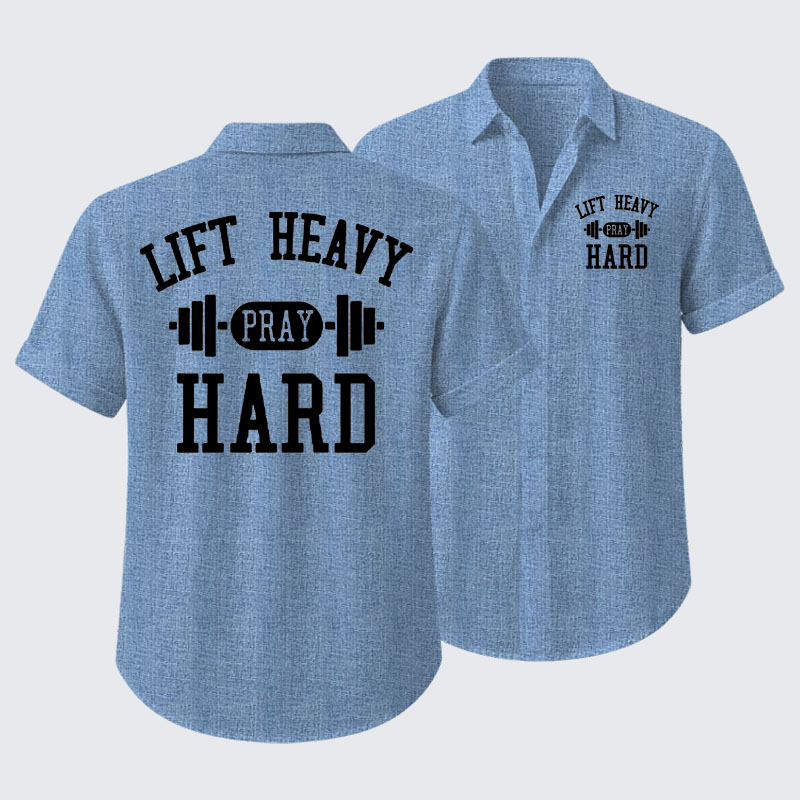 Lift Heavy Pray Hard Short Sleeve Shirt