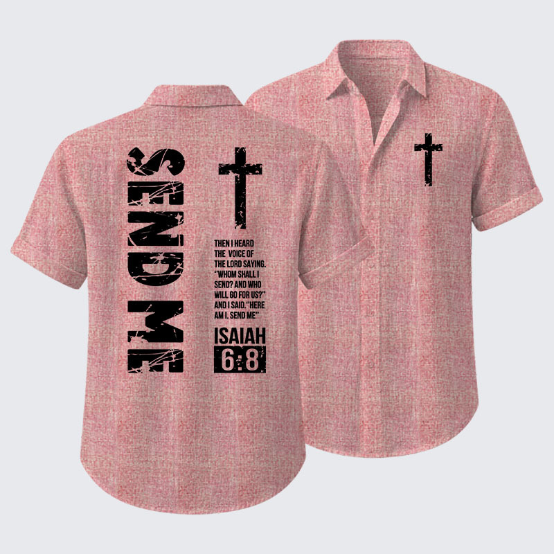 Send Me Isaiah 6:8 Short Sleeve Shirt