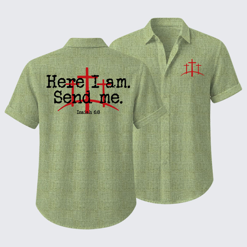 Here I Am Send Me - Bible Verse Isaiah 6:8 Short Sleeve Shirt