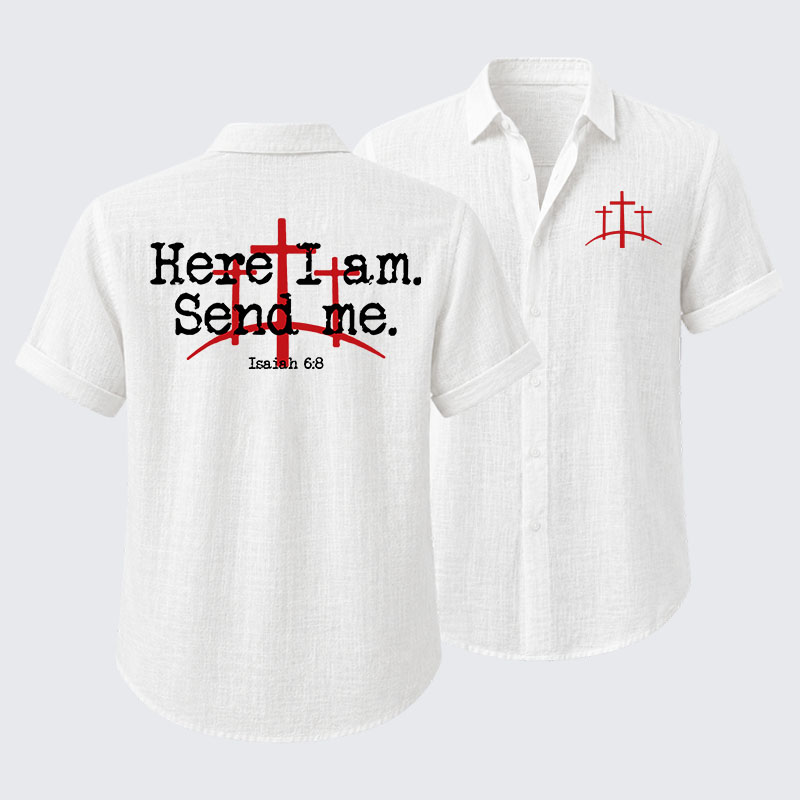 Here I Am Send Me - Bible Verse Isaiah 6:8 Short Sleeve Shirt