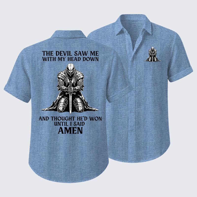 The Devil Saw Me Until I Said Amen Short Sleeve Shirt