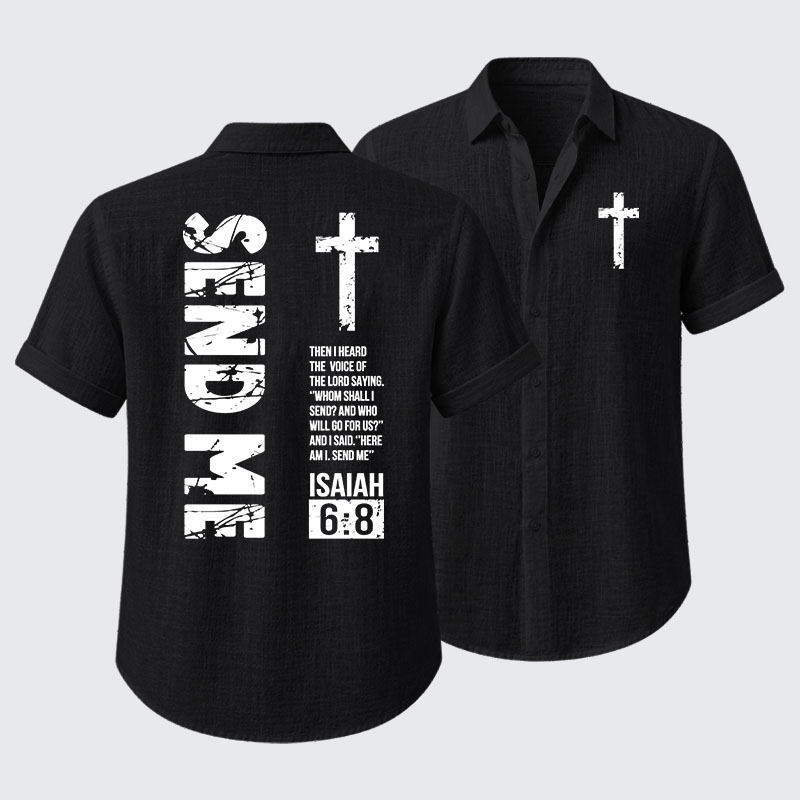 Send Me Isaiah 6:8 Short Sleeve Shirt