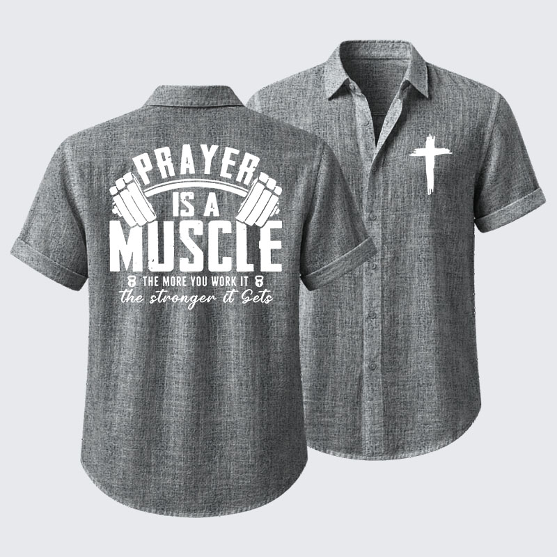 Prayer Is A Muscle Cross Short Sleeve Shirt