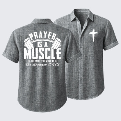 Prayer Is A Muscle Cross Short Sleeve Shirt