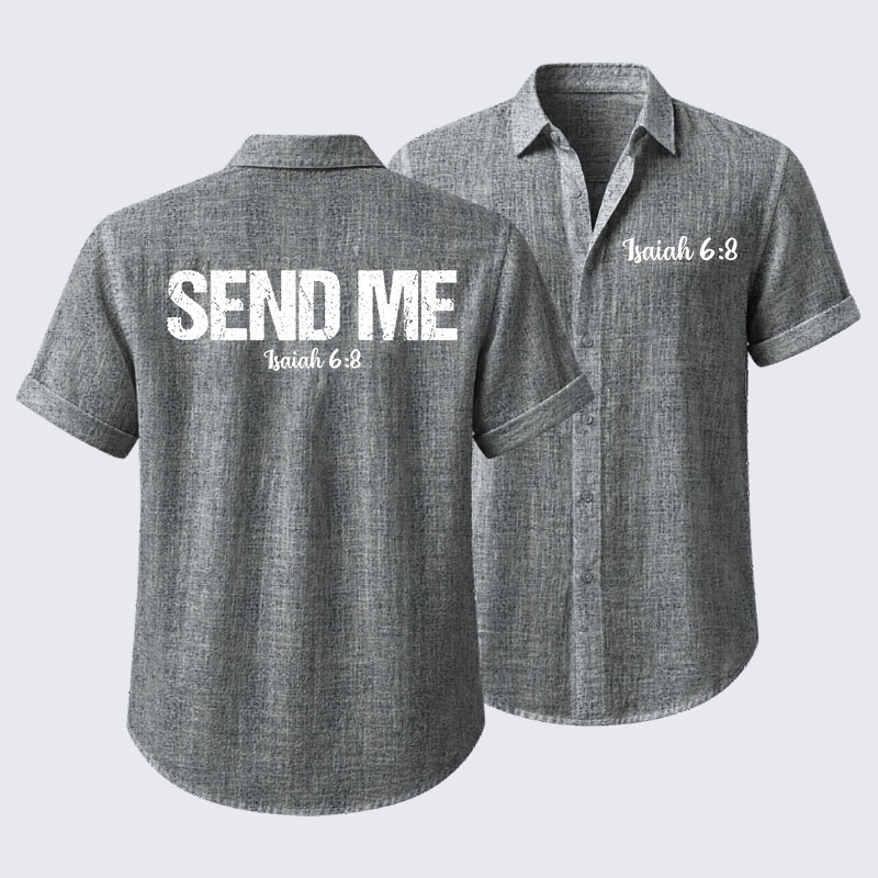 Isaiah 6:8 - SEND ME Short Sleeve Shirt