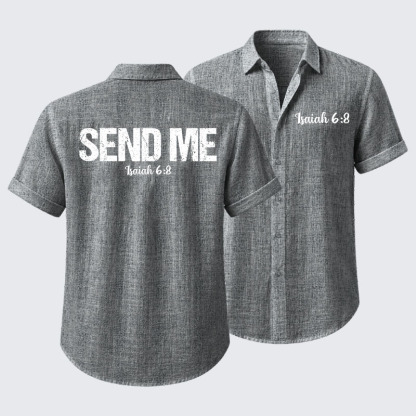 Isaiah 6:8 - SEND ME Short Sleeve Shirt