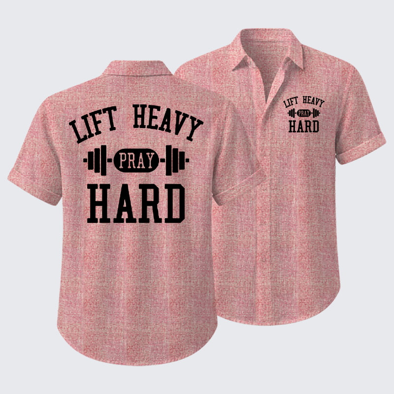 Lift Heavy Pray Hard Short Sleeve Shirt