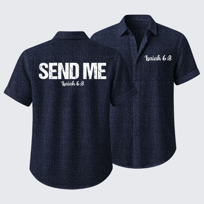 Isaiah 6:8 - SEND ME Short Sleeve Shirt