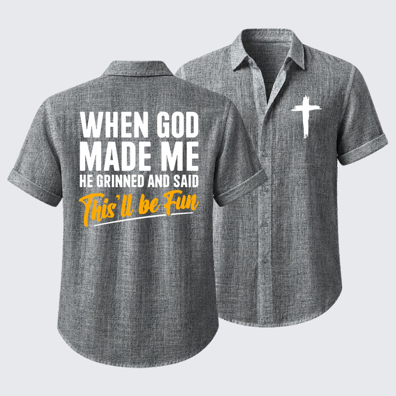 When God Made Me Short Sleeve Shirt