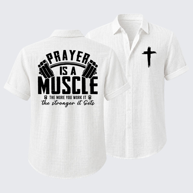 Prayer Is A Muscle Cross Short Sleeve Shirt