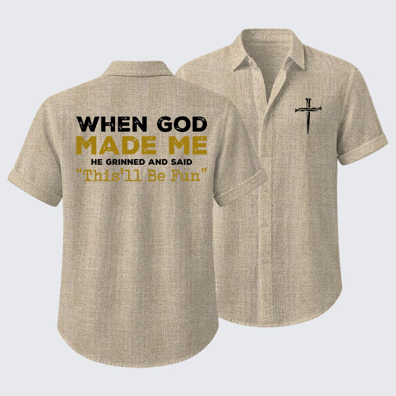 When God Made Me Short Sleeve Shirt