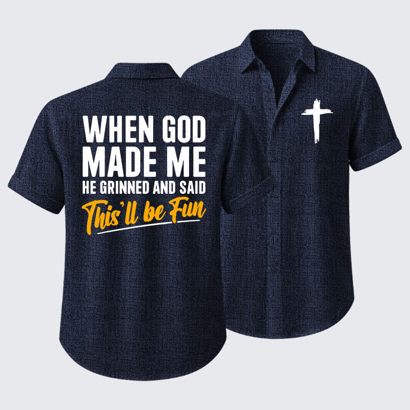 When God Made Me Short Sleeve Shirt