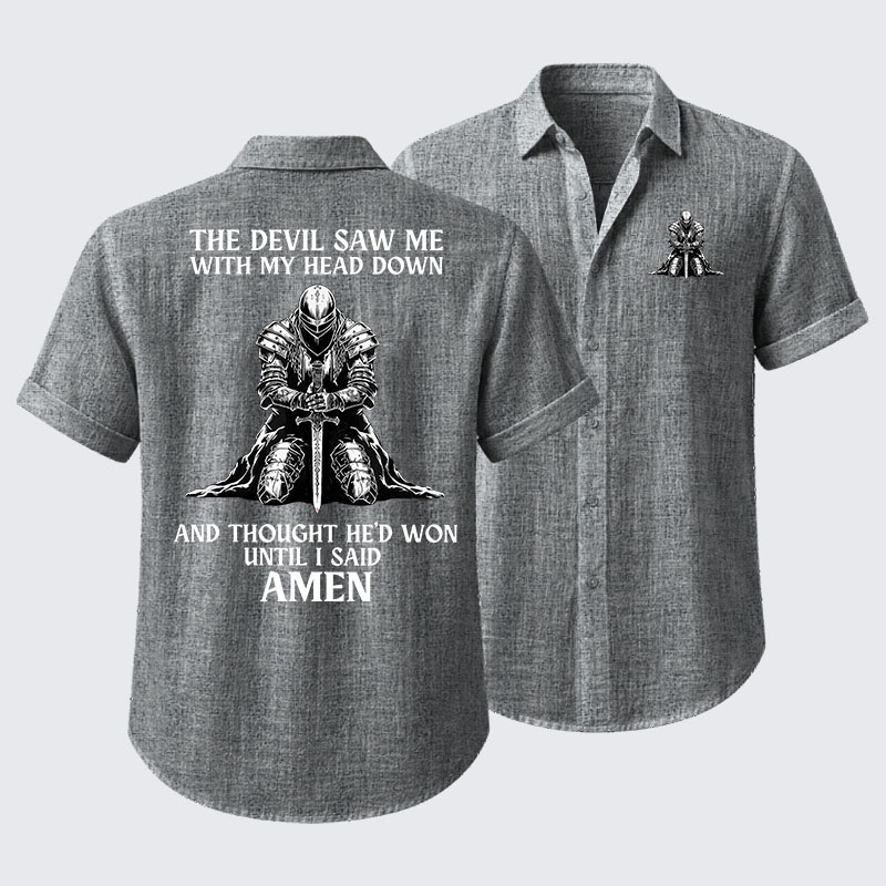 The Devil Saw Me Until I Said Amen Short Sleeve Shirt
