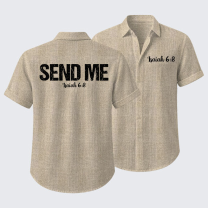 Isaiah 6:8 - SEND ME Short Sleeve Shirt