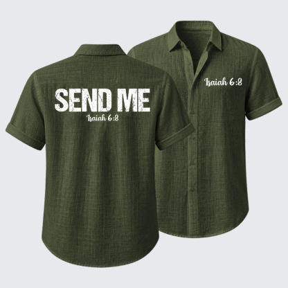 Isaiah 6:8 - SEND ME Short Sleeve Shirt
