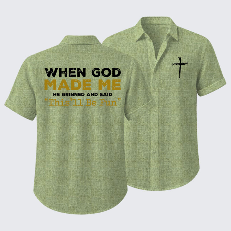 When God Made Me Short Sleeve Shirt