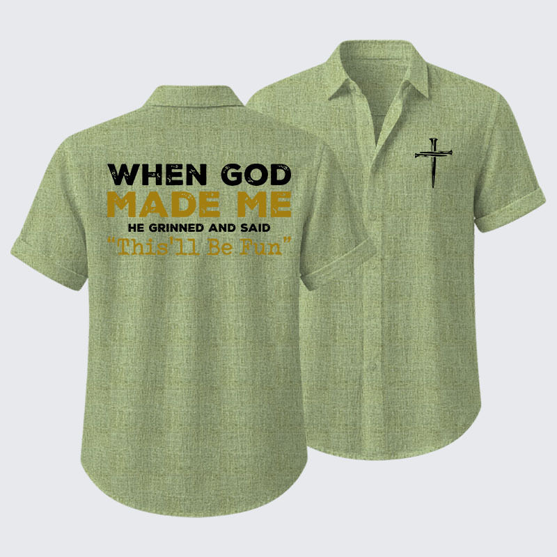 When God Made Me Short Sleeve Shirt