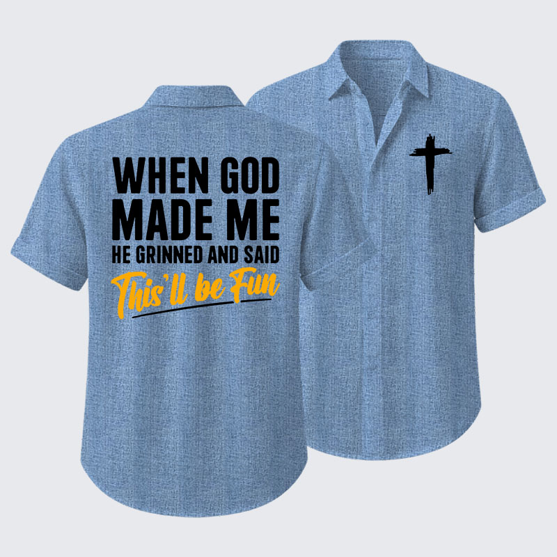 When God Made Me Short Sleeve Shirt