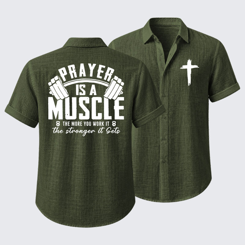 Prayer Is A Muscle Cross Short Sleeve Shirt
