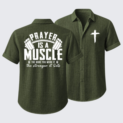 Prayer Is A Muscle Cross Short Sleeve Shirt
