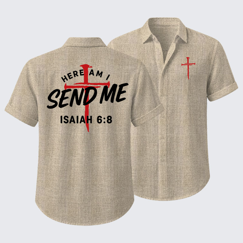 Here Am I Send Me Short Sleeve Shirt
