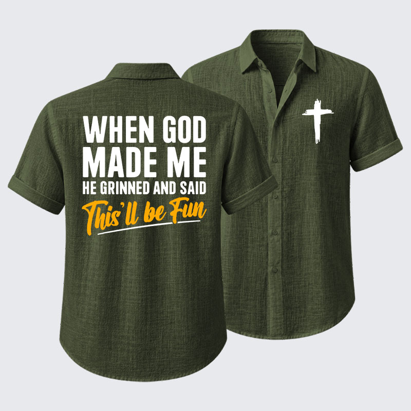 When God Made Me Short Sleeve Shirt