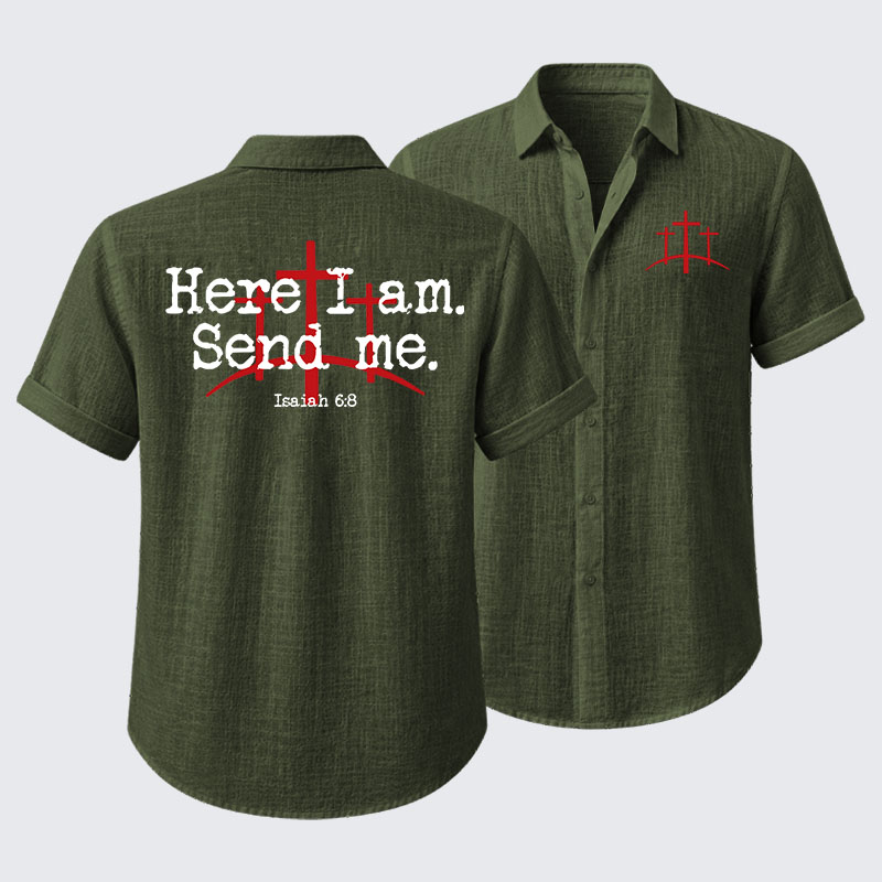 Here I Am Send Me - Bible Verse Isaiah 6:8 Short Sleeve Shirt