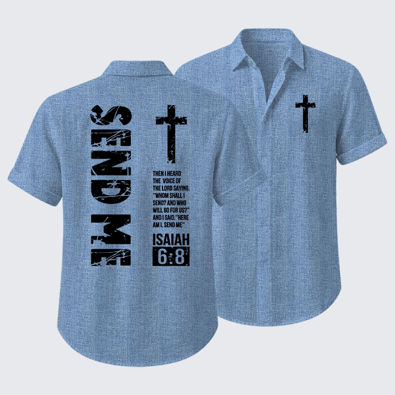 Send Me Isaiah 6:8 Short Sleeve Shirt