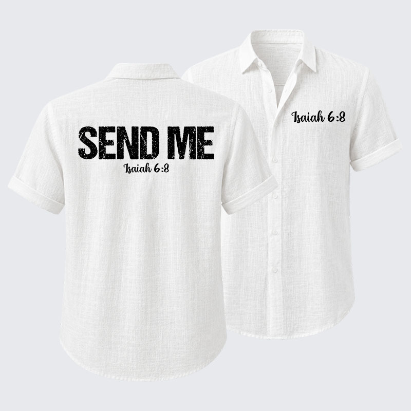 Isaiah 6:8 - SEND ME Short Sleeve Shirt