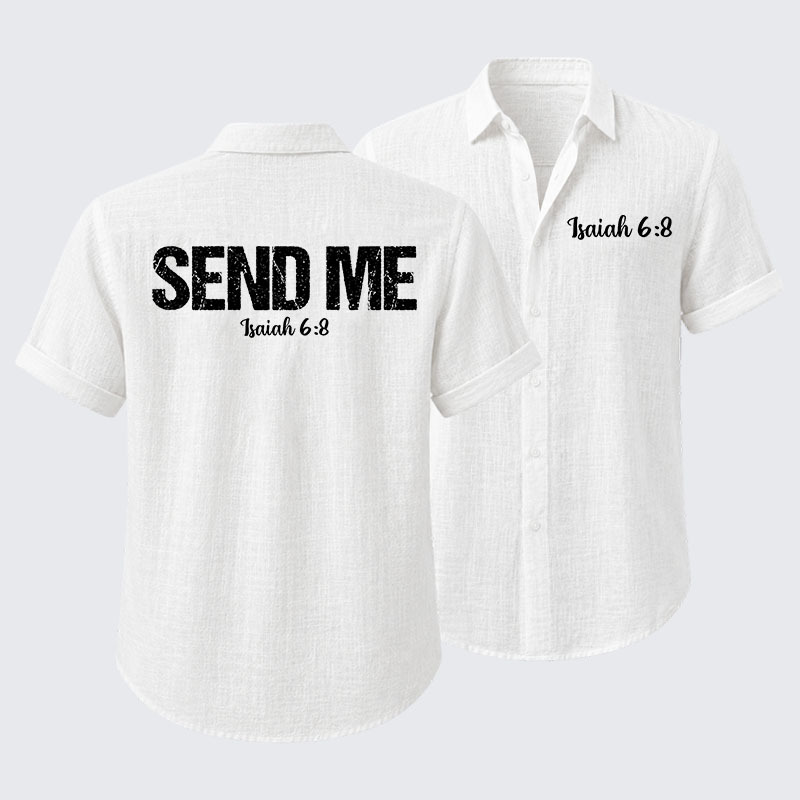Isaiah 6:8 - SEND ME Short Sleeve Shirt