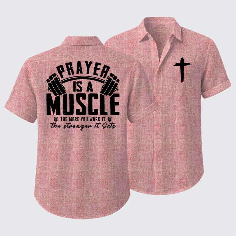 Prayer Is A Muscle Cross Short Sleeve Shirt