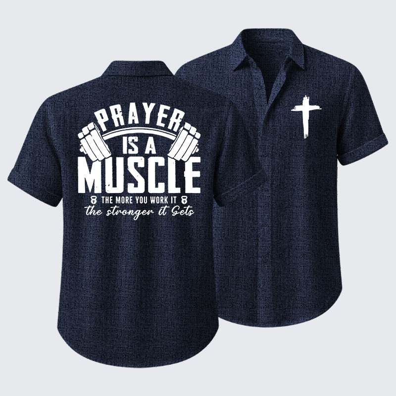 Prayer Is A Muscle Cross Short Sleeve Shirt