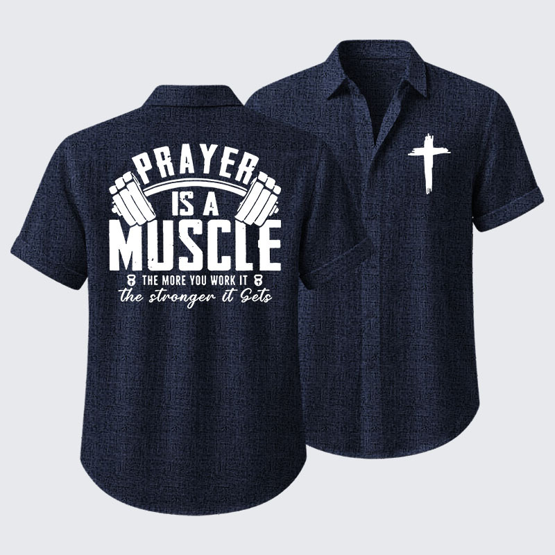 Prayer Is A Muscle Cross Short Sleeve Shirt