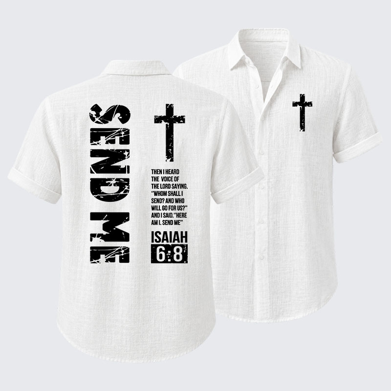 Send Me Isaiah 6:8 Short Sleeve Shirt
