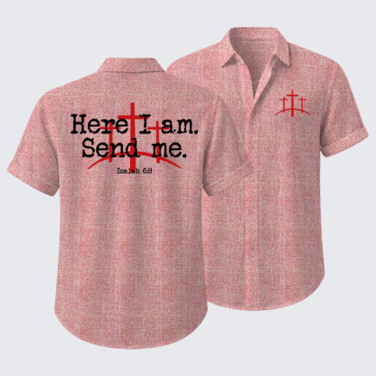 Here I Am Send Me - Bible Verse Isaiah 6:8 Short Sleeve Shirt