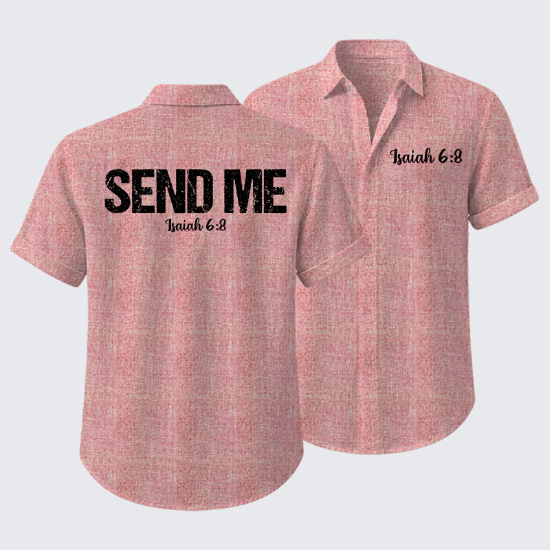 Isaiah 6:8 - SEND ME Short Sleeve Shirt