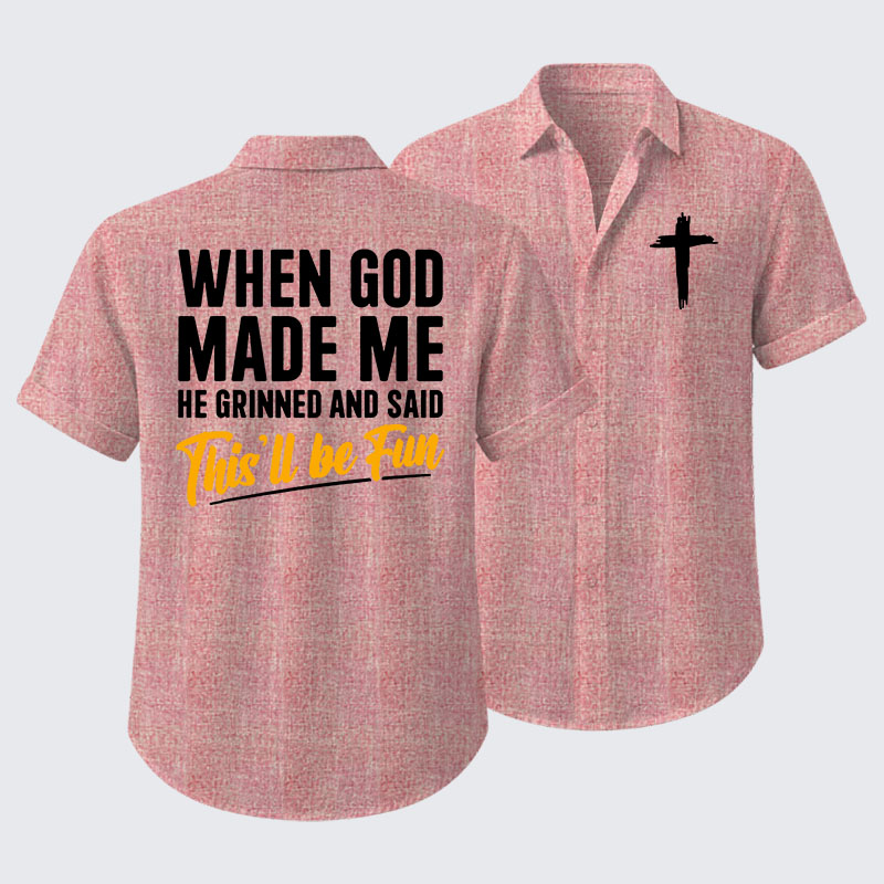 When God Made Me Short Sleeve Shirt