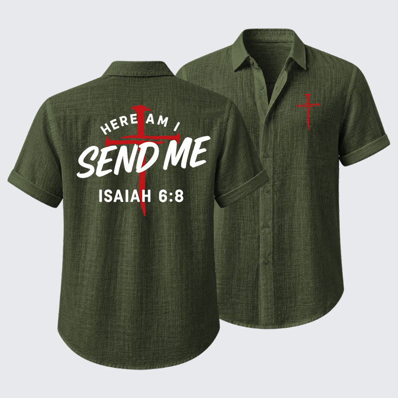 Here Am I Send Me Short Sleeve Shirt