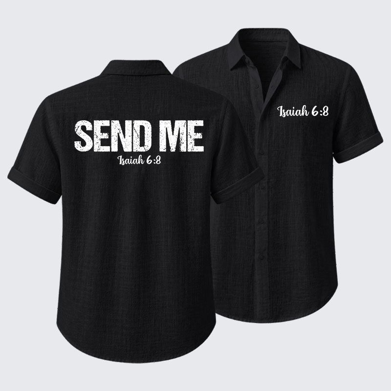 Isaiah 6:8 - SEND ME Short Sleeve Shirt