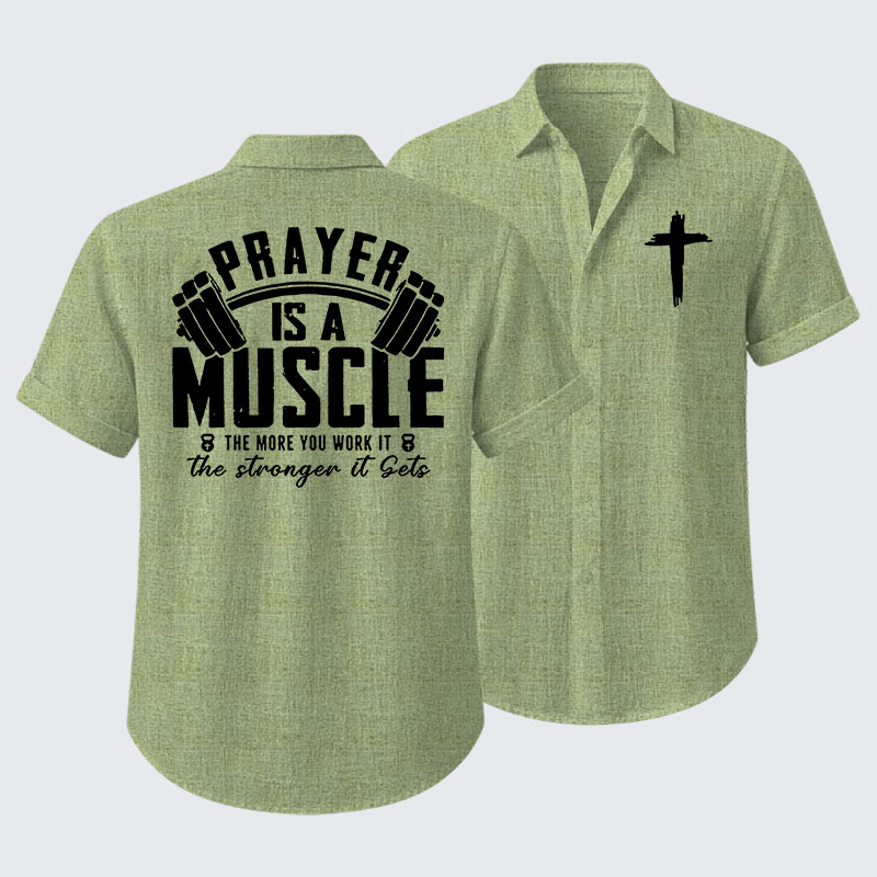 Prayer Is A Muscle Cross Short Sleeve Shirt