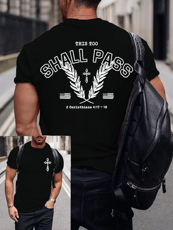 This Too Shall Pass Jesus God Christian Cotton T-Shirt