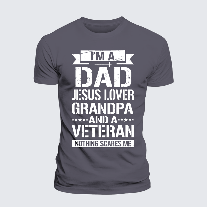 I'm A Dad-Jesus Lover-Grandpa-Veteran Jesus God Christian Premium Mercerized Cotton Tee