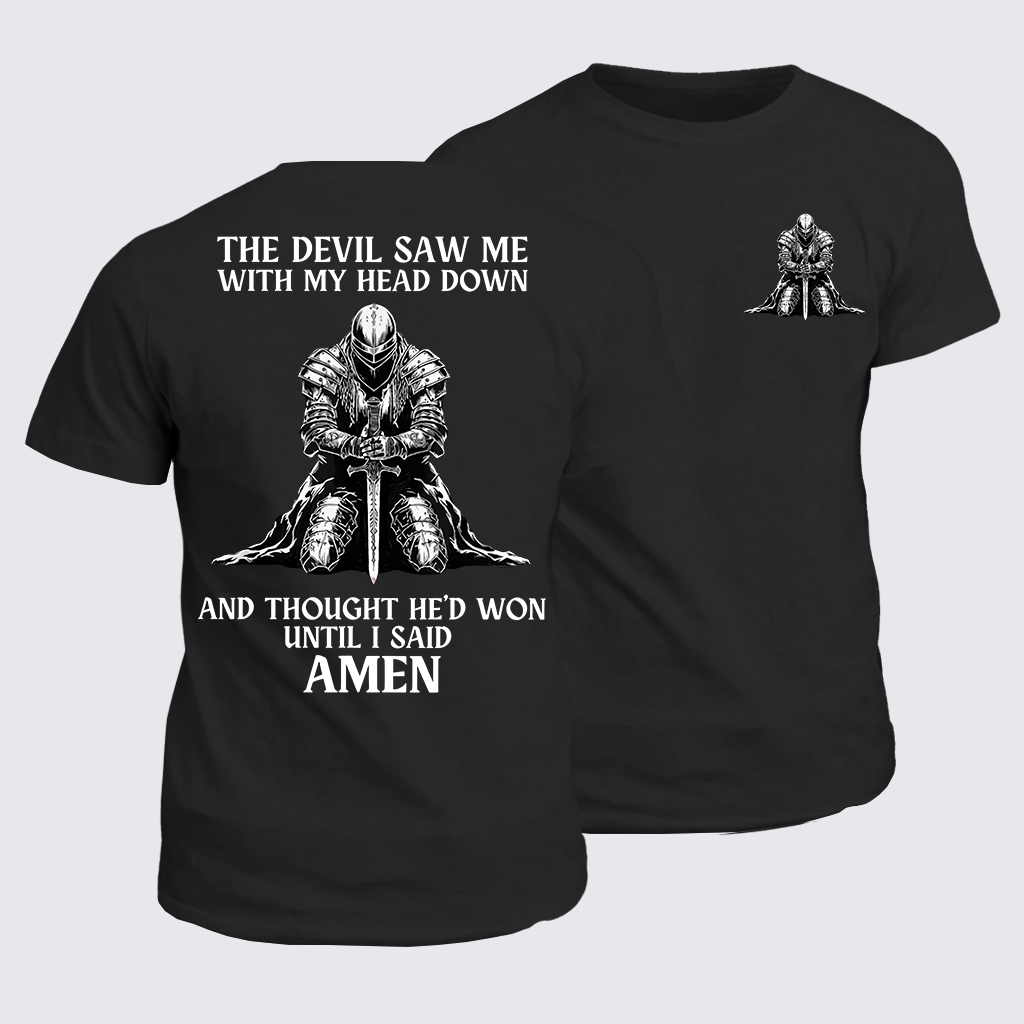 The Devil Saw Me Until I Said Amen Jesus God Christian Cotton T-Shirt