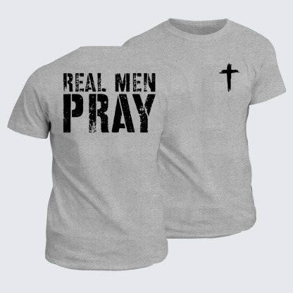 Classic Cotton Tee -  Real Men Pray