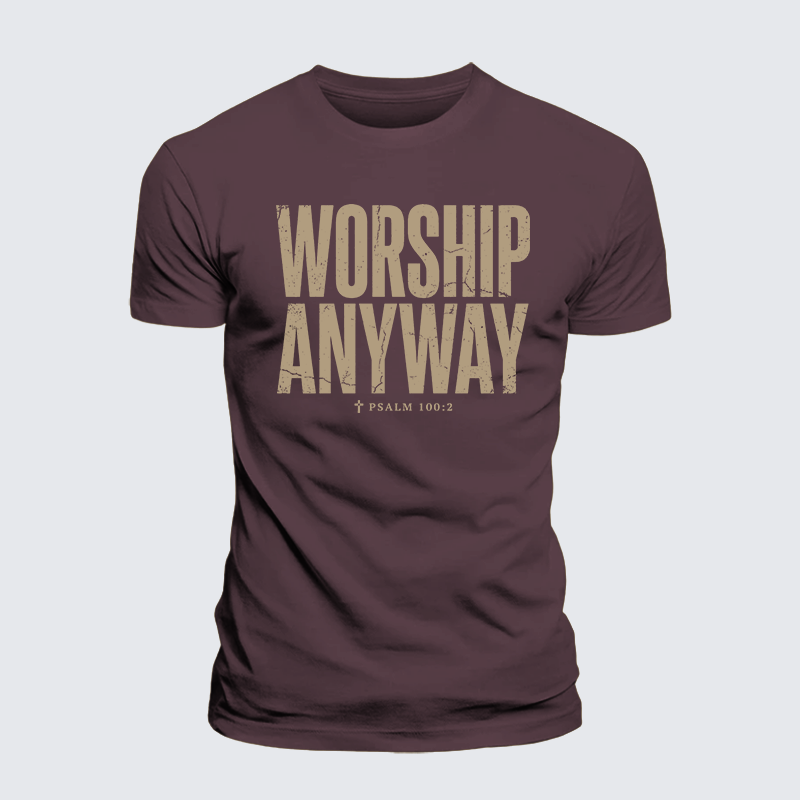 Worship Anyway Jesus God Christian Premium Mercerized Cotton Tee