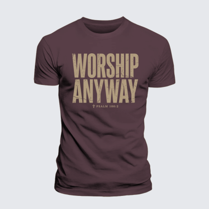 Worship Anyway Jesus God Christian Premium Mercerized Cotton Tee