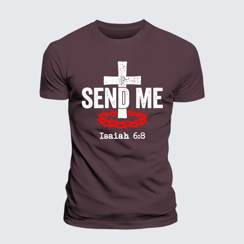 Isaiah 6:8 - SEND ME Jesus God Christian Premium Mercerized Cotton Tee