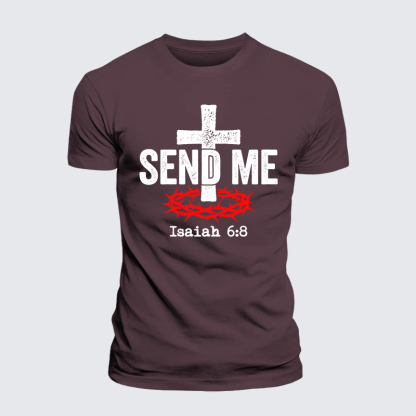 Isaiah 6:8 - SEND ME Jesus God Christian Premium Mercerized Cotton Tee